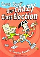 Comic Guy Our Crazy Class Election